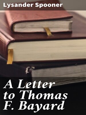 cover image of A Letter to Thomas F. Bayard